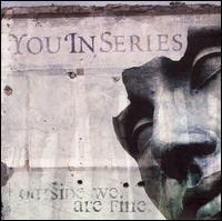 Outside We Are Fine von YouInSeries