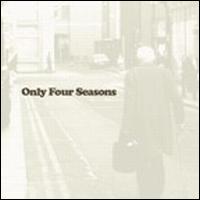 Only Four Seasons von Joe Purdy