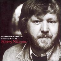 Everybody's Talkin': The Very Best of Harry Nilsson [RCA] von Harry Nilsson