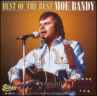 Best of the Best von Moe Bandy