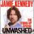 Unwashed von Jamie Kennedy