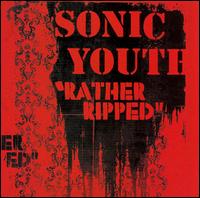 Rather Ripped von Sonic Youth