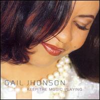 Keep the Music Playing von Gail Johnson