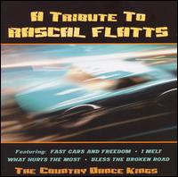 Tribute to Rascal Flatts von The Country Dance Kings
