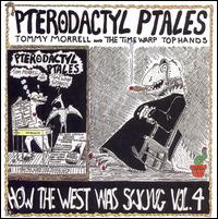 How the West Was Swung, Vol. 4: Pterodactyl Ptales von Tom Morrell