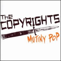 Mutiny Pop von The Copyrights