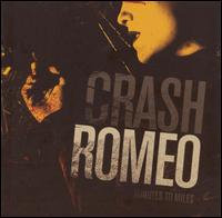 Minutes to Miles von Crash Romeo