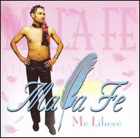 Me Liberé von Mala Fe