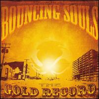 Gold Record von The Bouncing Souls