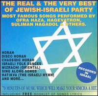 Hataklit Music: Real and Very Best of Jewish-Israeli Party von Various Artists