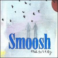 Free to Stay von Smoosh