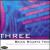 Three von Brian Swartz