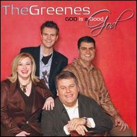 God Is a Good God von The Greenes