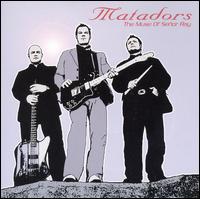 Muse of Senor Ray von The Matadors