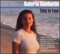 Easy to Love von Roberta Gambarini