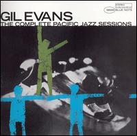 Complete Pacific Jazz Recordings von Gil Evans