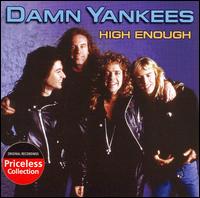 High Enough von Damn Yankees