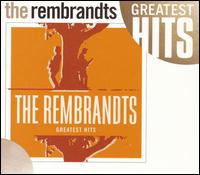 Greatest Hits von The Rembrandts