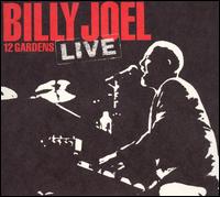 12 Gardens Live von Billy Joel