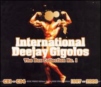 International DeeJay Gigolos: Box Collection No. 1 - 1997-2000 von Various Artists