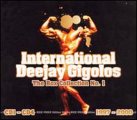 International DeeJay Gigolos: Box Collection No. 1 - 1997-2000 von Various Artists