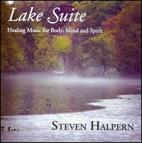 Lake Suite von Steven Halpern
