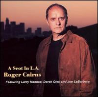 Scot in L.A. von Roger Cairns