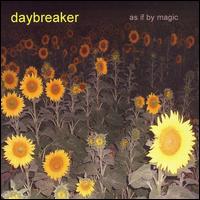 As If by Magic von Daybreaker
