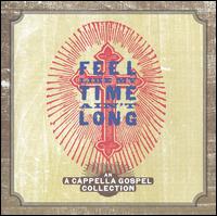 Feel Like My Time Ain't Long von Various Artists