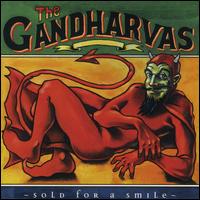 Sold for a Smile [10 Tracks] von The Gandharvas