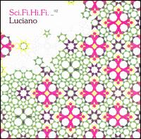 Sci.Fi.Hi.Fi._02 von Luciano
