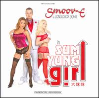 Sum Yung Girl von Smoov-E