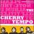 Cherry Tempo von The Cherry Tempo