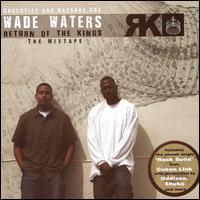 Return of the Kings von Wade Waters