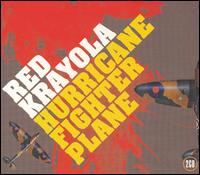 Hurricane Fighter Plane von The Red Krayola