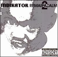 Remain Calm 2 von Indikator