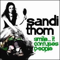 Smile...It Confuses People von Sandi Thom