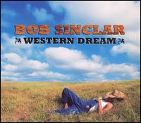 Western Dream von Bob Sinclar