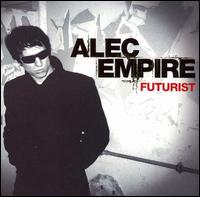 Futurist von Alec Empire