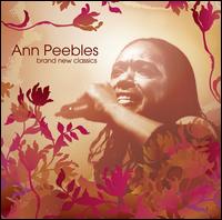 Brand New Classics von Ann Peebles