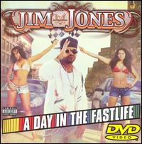 Day in the Fastlife von Jim Jones