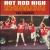 Hot Rod High von The Knights