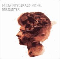 Encounter von Misja Fitzgerald Michel