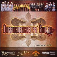 Duranguenses Pa' Bailar von Various Artists