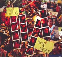 Now or Never von The Girlas