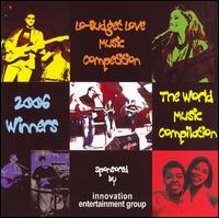 Lo-Budget Love Music Competition: 2006 Winners, The World Music Compilation von Various Artists