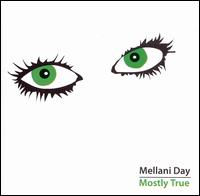 Mostly True von Mellani Day