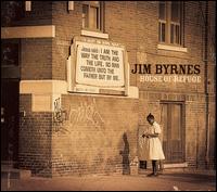 House of Refuge von Jim Byrnes