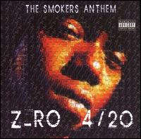 4/20 the Smokers Anthem von Z-Ro