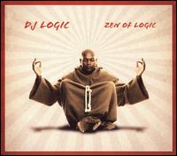Zen of Logic von DJ Logic